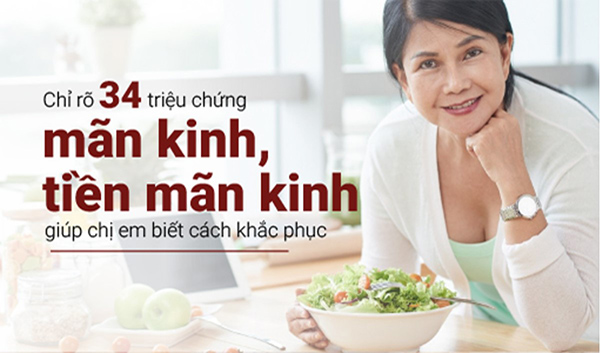 Chị em cần nắm được 34 triệu chứng tiền mãn kinh để có biện pháp điều chỉnh phù hợp