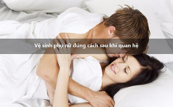 ve-sinh-sau-khi-quan-he Vệ sinh sau khi quan hệ
